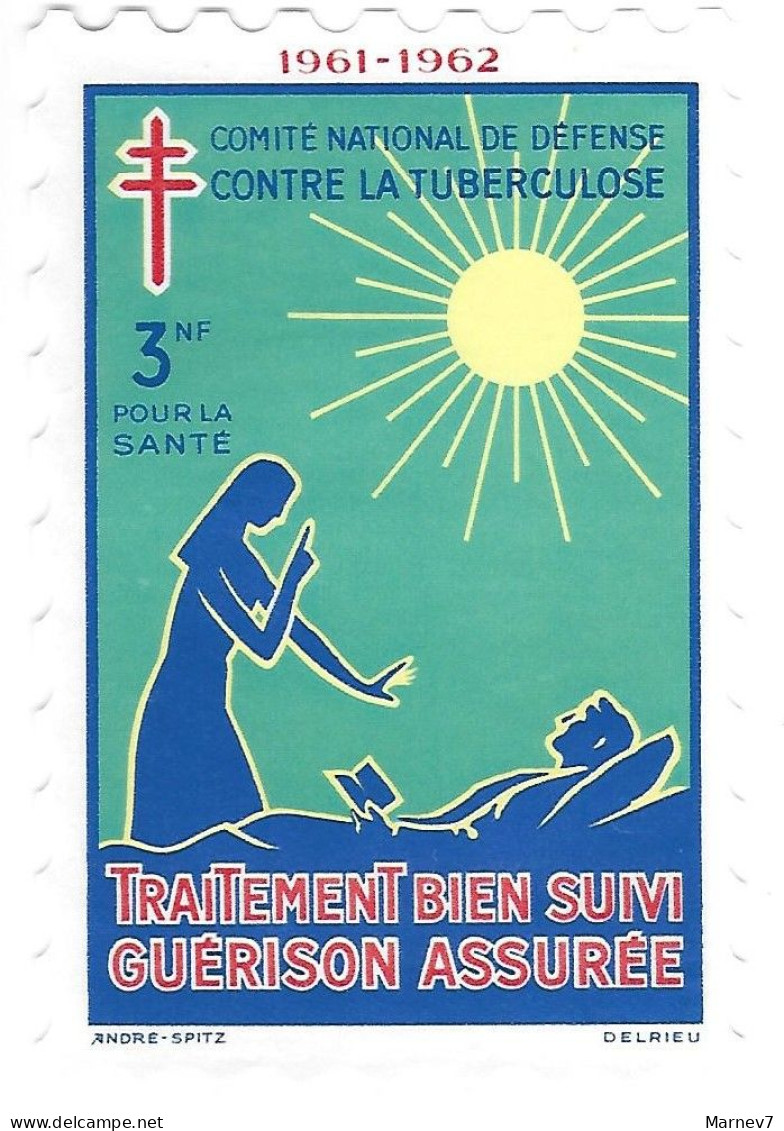 Vignette Comité National Défense Contre La Tuberculose 1961-1962 - Santé - Traitement Bien Suivi Guérison Assurée - Erinofilia