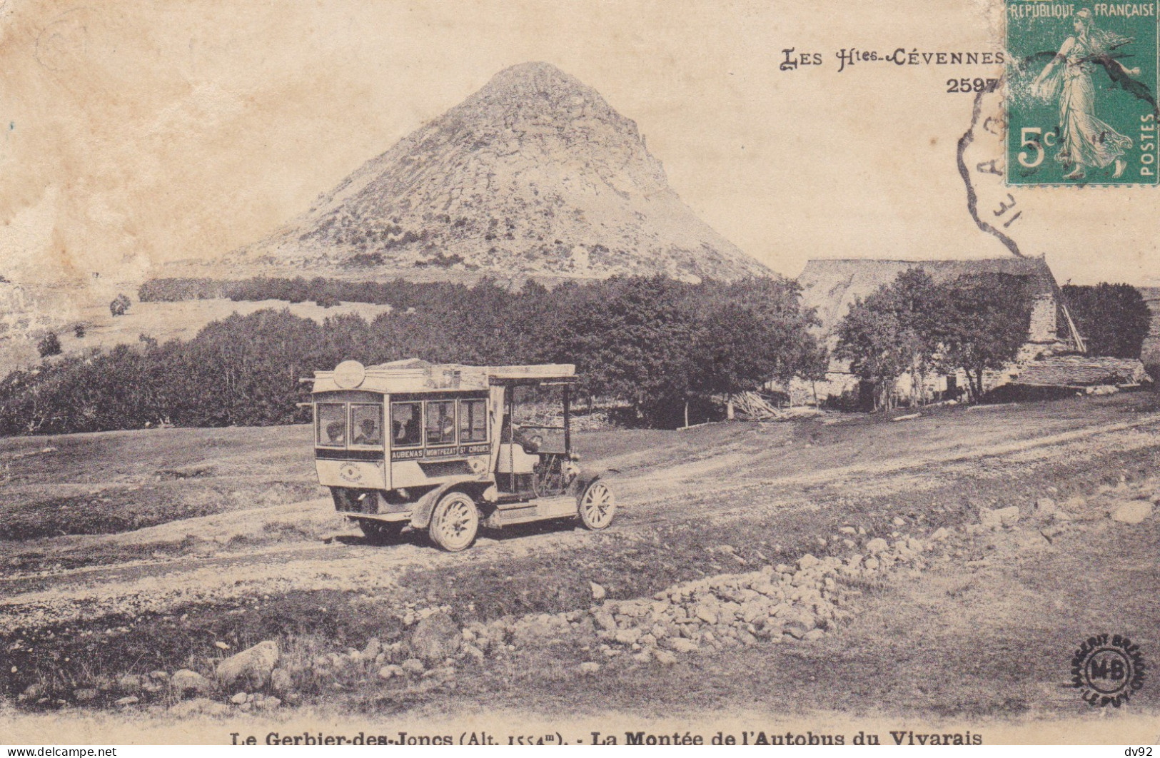 ARDECHE LE GERBIER DES JONCS LA MONTEE DE L AUTOBUS DU VIVARAIS - Autres & Non Classés