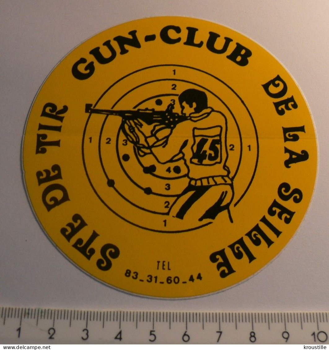 THEME TIR SPORTIF : AUTOCOLLANT GUN-CLUB DE LA SEILLE - Aufkleber