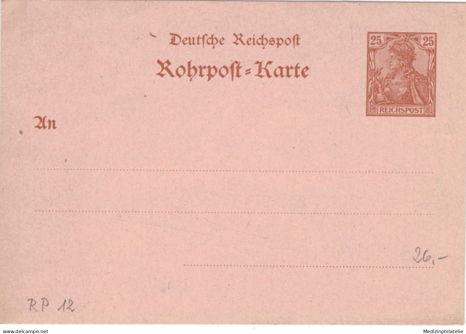 Rohrpost-Karte 25 Pf. Germania - Ungebraucht - 12 - Offenes "K" - Cartoline