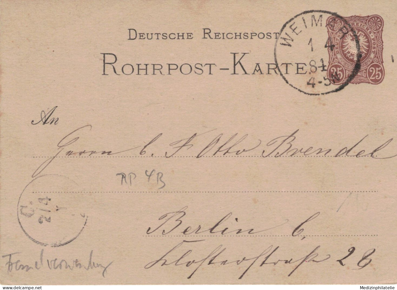 Rohrpost-Karte 25 Pf. Adler In Ellipse - 4 B - Weimar 1884 > Berlin - Fremdverwendung - Cartes Postales