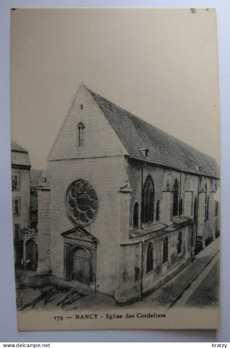 FRANCE - MEURTHE ET MOSELLE - NANCY - Eglise Des Cordeliers - Nancy