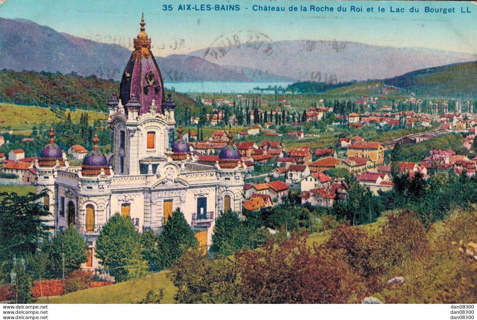 73 AIX LES BAINS CHATEAU DE LA ROCHE DU ROI ET LE LAC DU BOURGET - Aix Les Bains