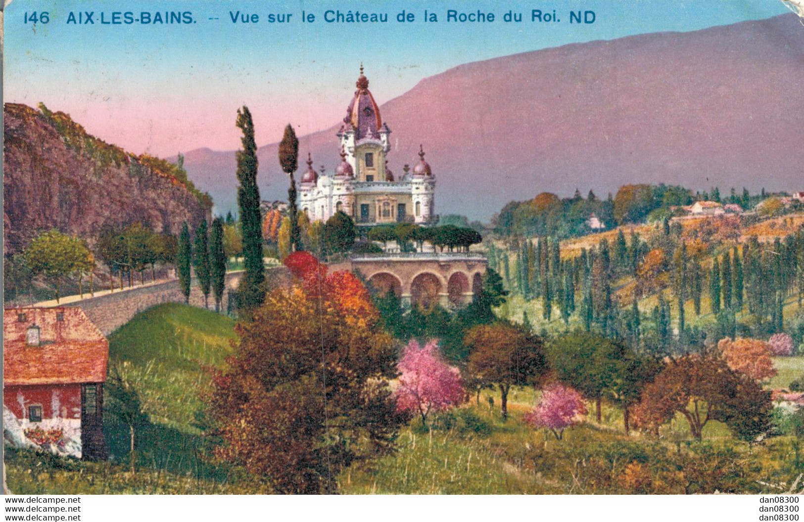 73 AIX LES BAINS VUE SUR LE CHATEAU DE LA ROCHE DU ROI - Aix Les Bains