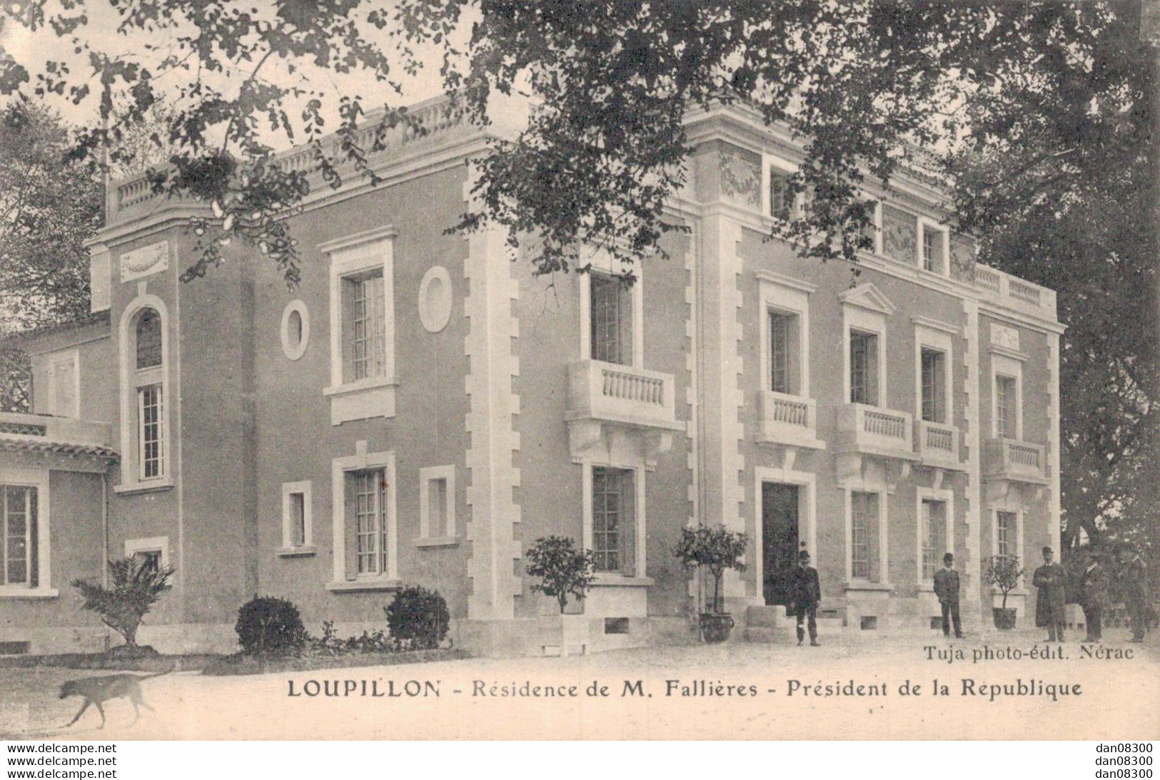 47 LOUPILLON RESIDENCE DE M FALLIERES PRESIDENT DE LA REPUBLIQUE - Autres & Non Classés