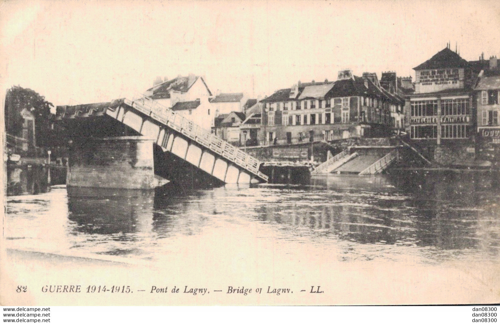 77 GUERRE 1914 1915 PONT DE LAGNY - Weltkrieg 1914-18