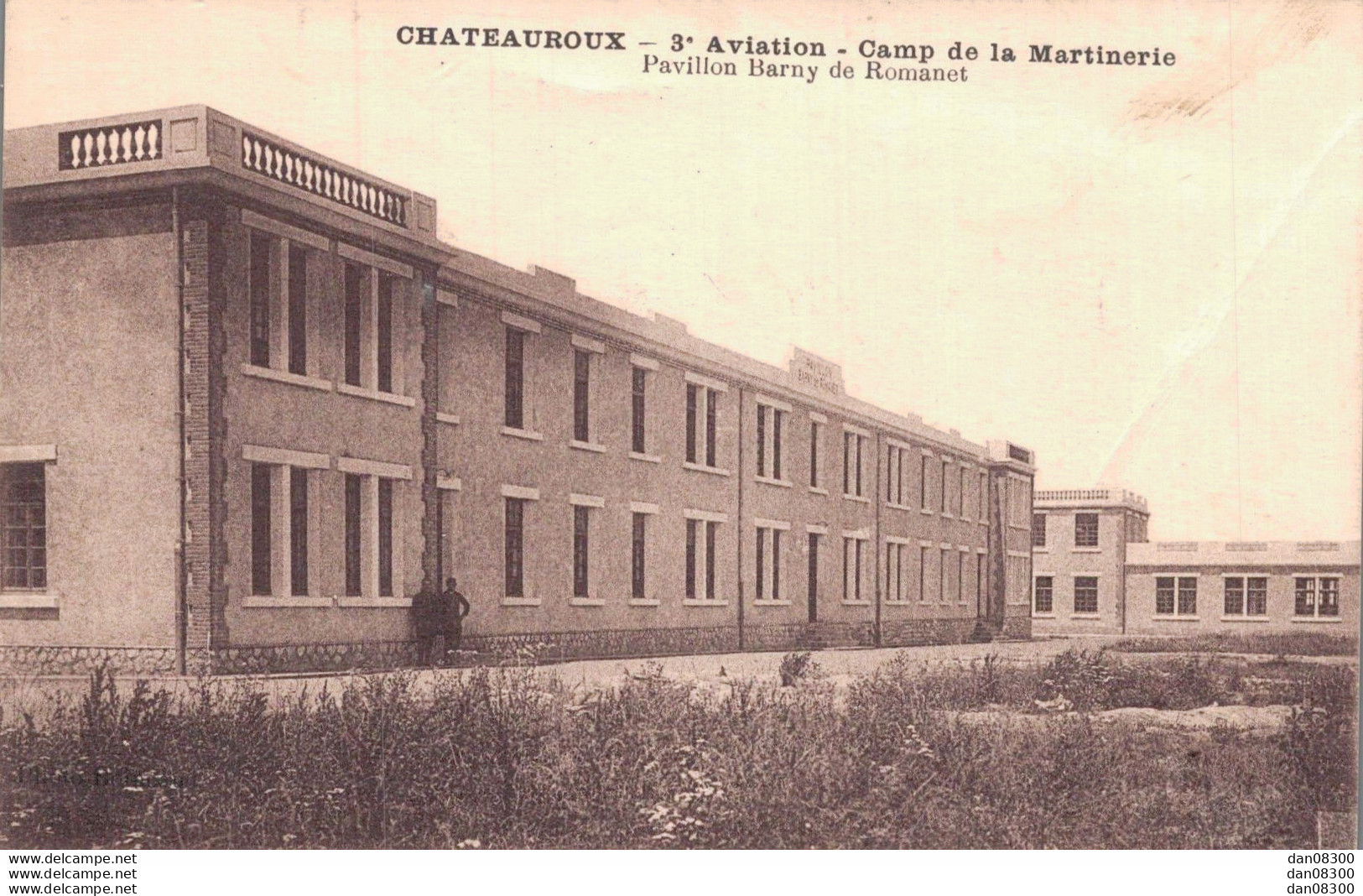 36 CHATEAUROUX 3e AVIATION CAMP DE LA MARTINERIE PAVILLON BARNY DE ROMANET - Kasernen