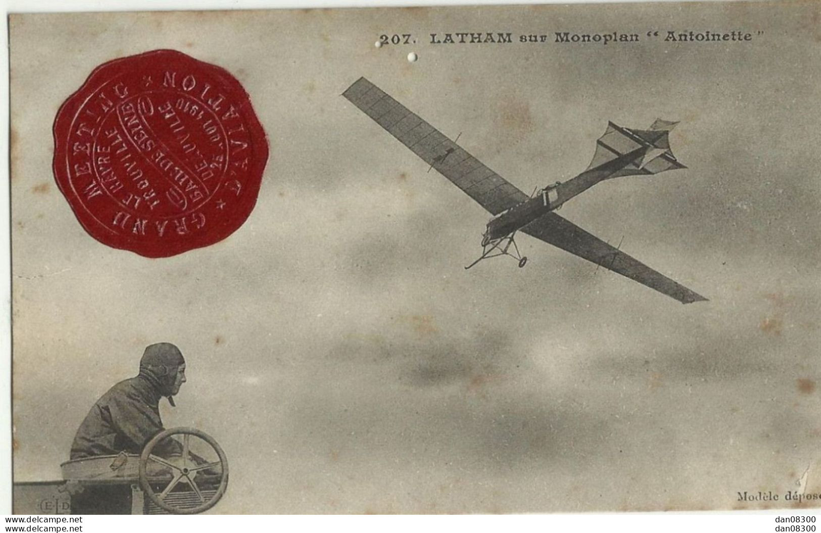 LATHAM SUR MONOPLAN ANTOINETTE CACHET DE CIRE GRAND MEETING D'AVIATION LE HAVRE TROUVILLE AOUT 1910 - Demonstraties