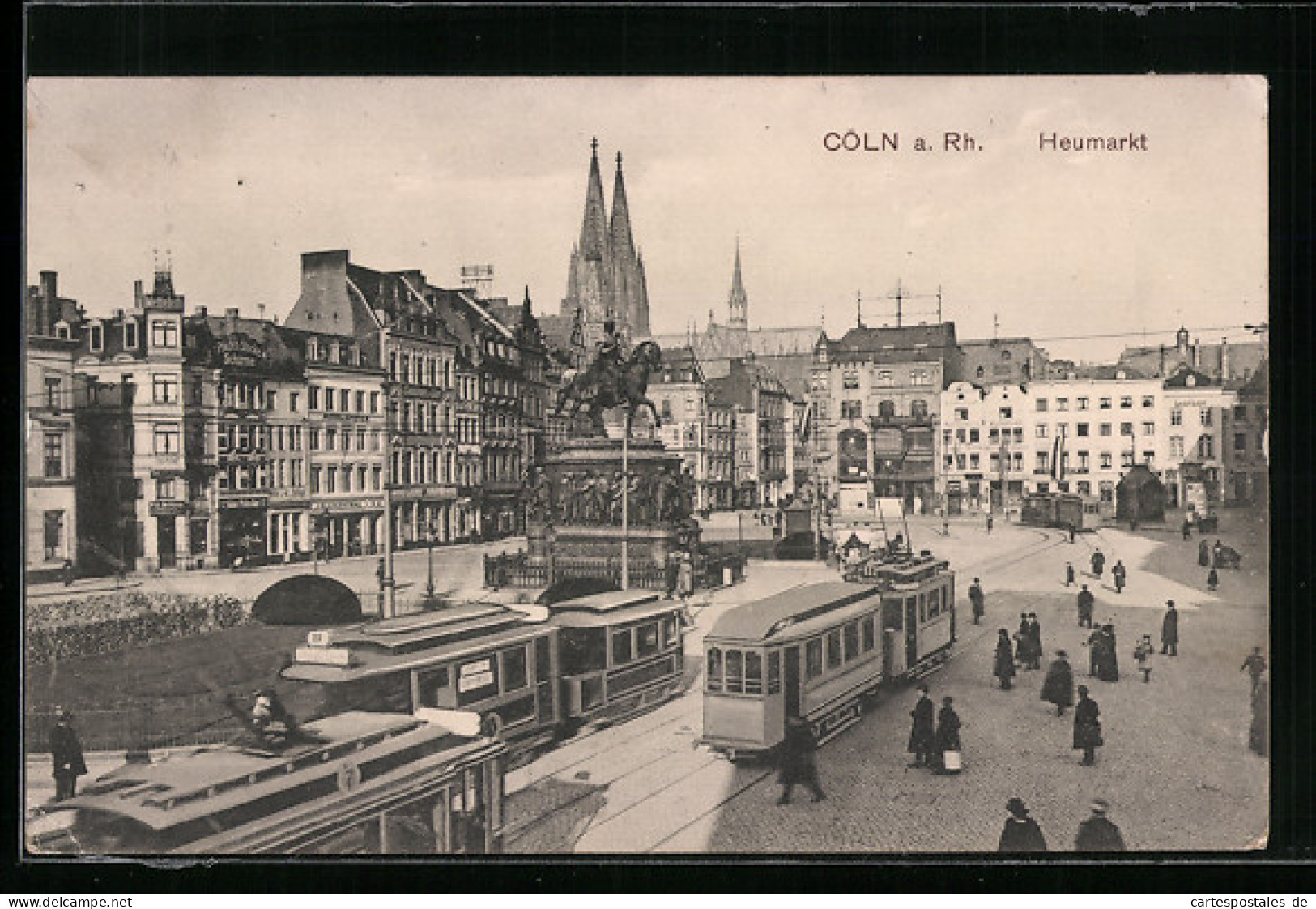 AK Köln A. Rh., Strassenbahnen Am Heumarkt  - Strassenbahnen