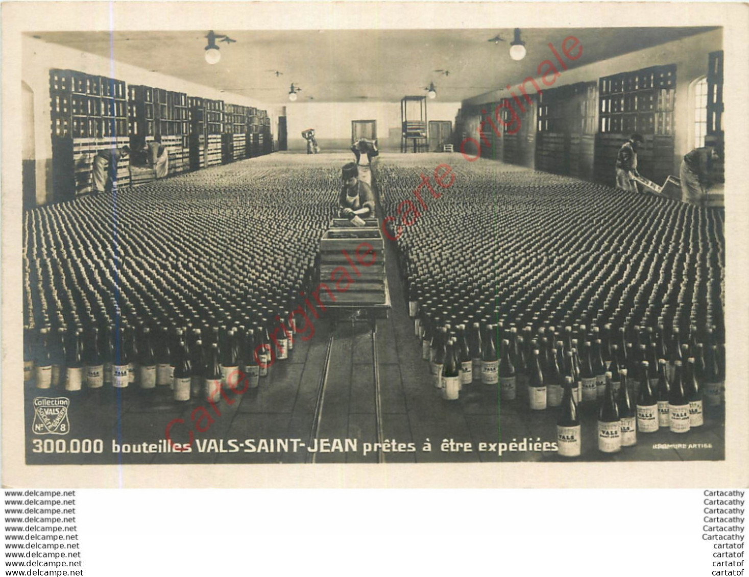 07.  VALS SAINT JEAN .  300.000 Bouteilles Prêtes à être Expédiées . - Vals Les Bains