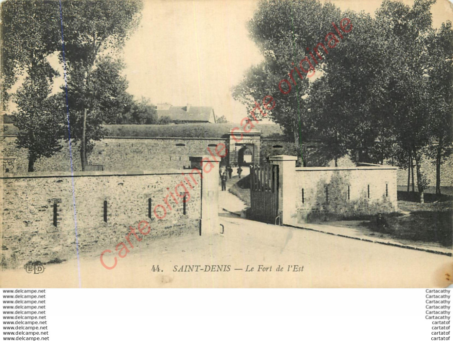 93.  SAINT DENIS .  Le Fort De L'Est . - Saint Denis