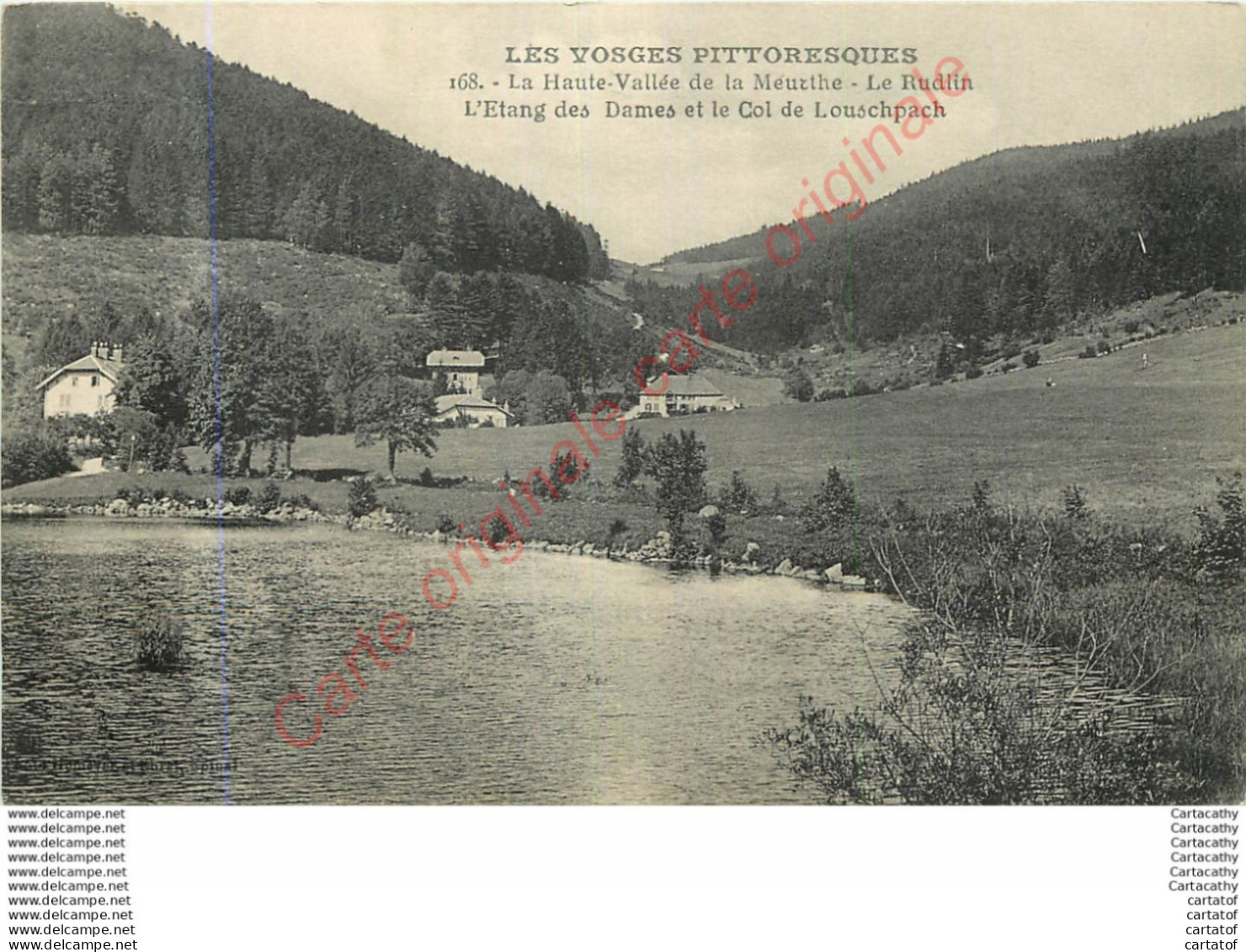 68.  La Haute Vallée De La Meurthe . Le Rudlin . L'Etang Des Dames Et Le Col De Louschpach . - Other & Unclassified