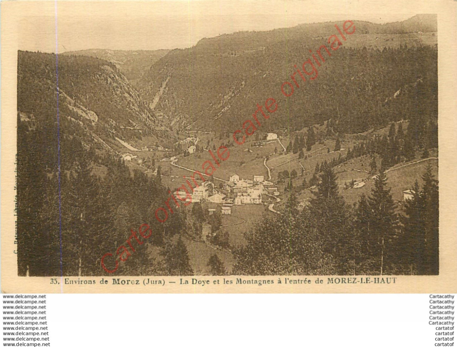 39.  MOREZ .  La Doye Et Les MOntagnes à L'entrée De MOREZ LE HAUT . - Morez