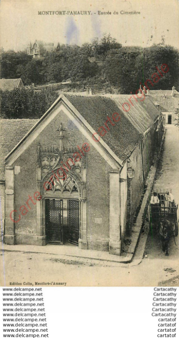 78.  MONTFORT L'AMAURY .  Entrée Du Cimetière . - Montfort L'Amaury