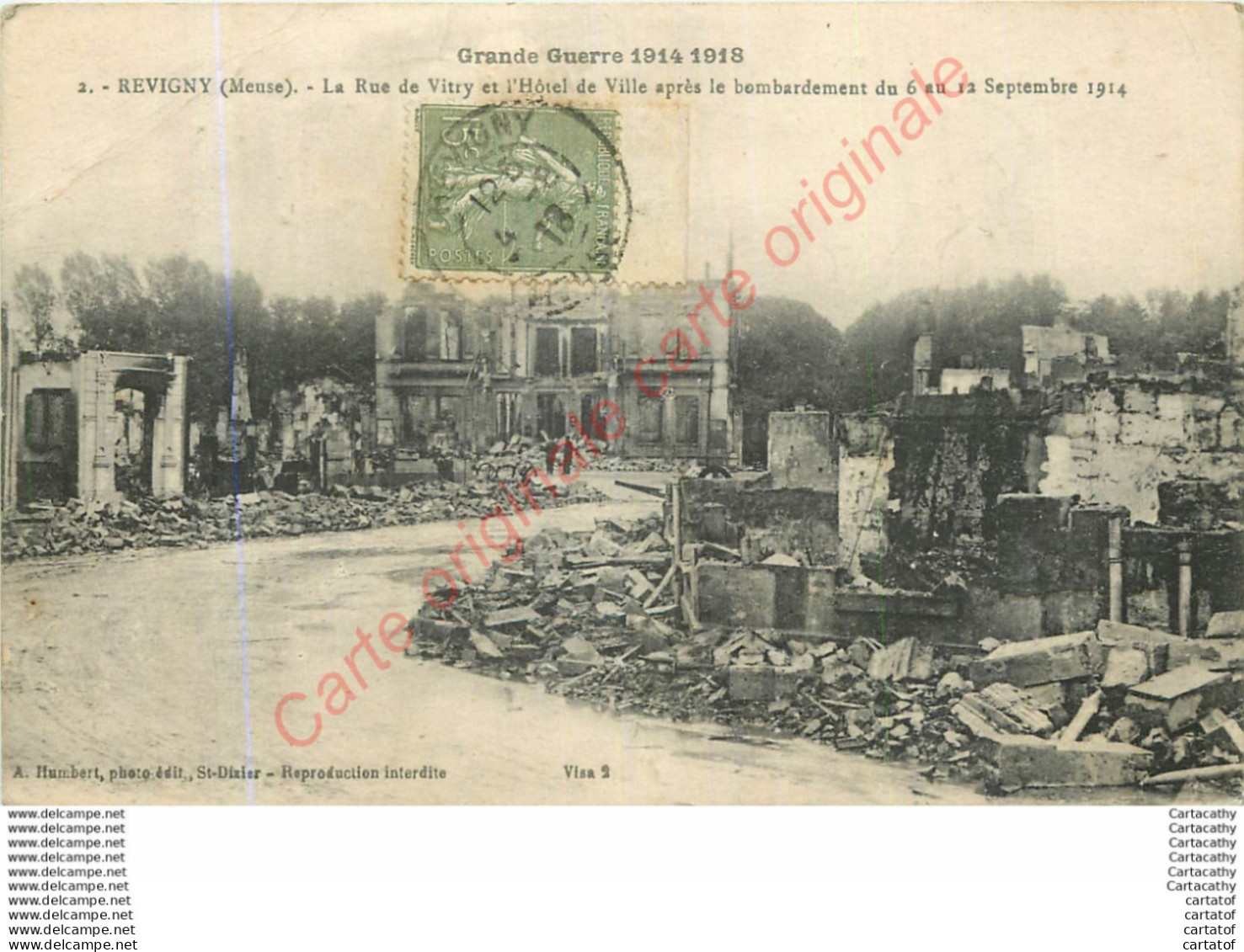 55.  REVIGNY .  La Rue De Vitry Et L'Hôtel De Ville Après Le Bombardement Du 6 Au 12 Septembre 1914 . - Revigny Sur Ornain