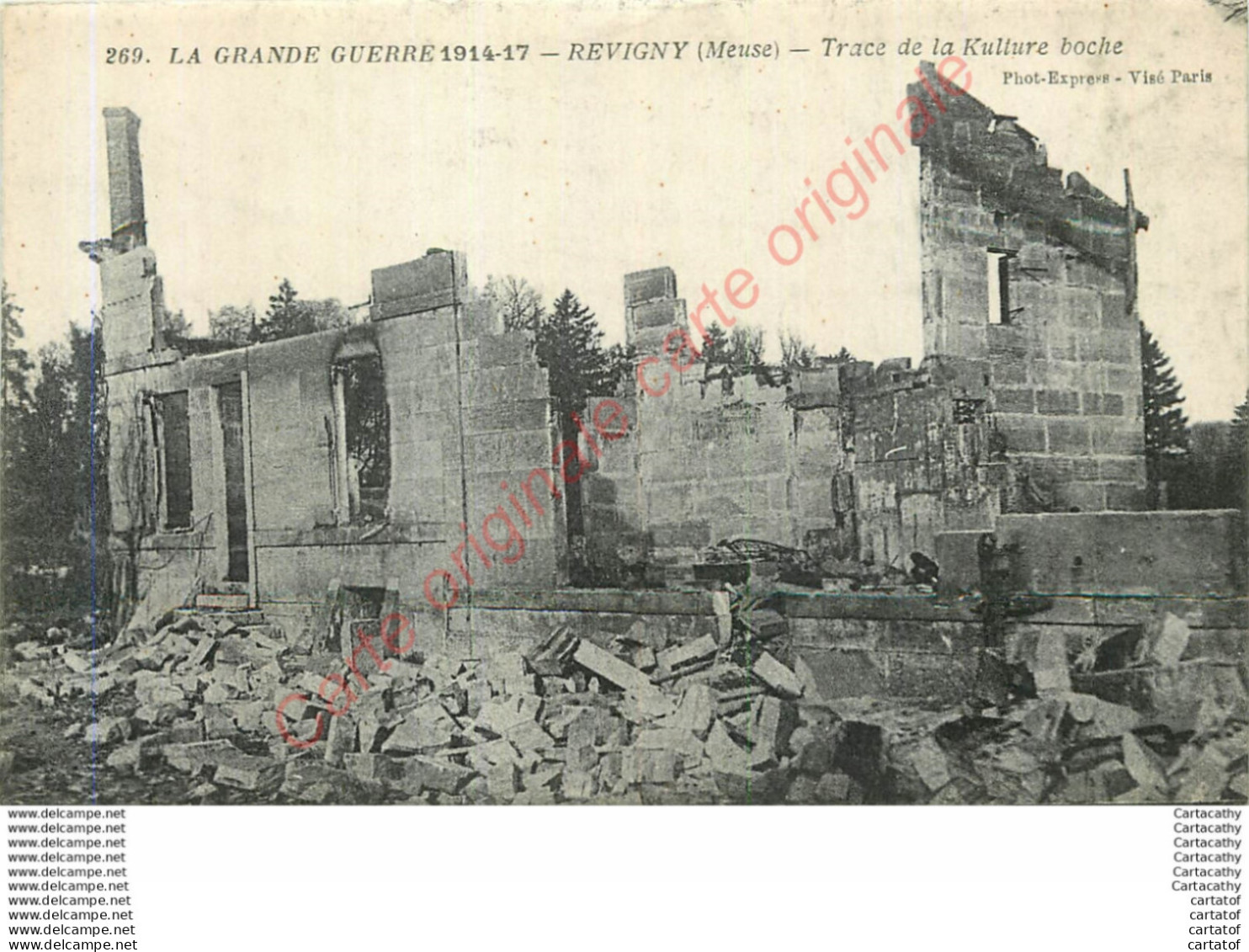 55.  REVIGNY .  Trace De La Kulture Boche .  GRANDE GUERRE 1914-17 . - Revigny Sur Ornain