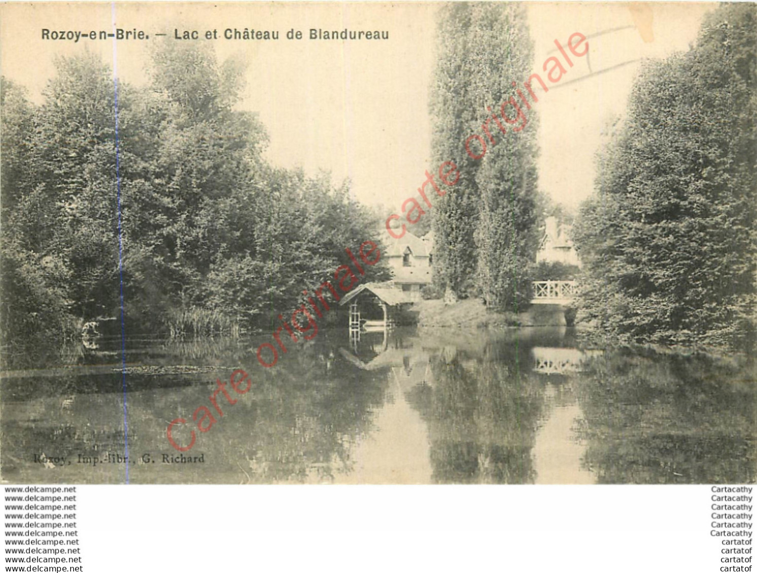 77.  ROZOY EN BRIE .  Lac Et Château De Blandureau . - Rozay En Brie
