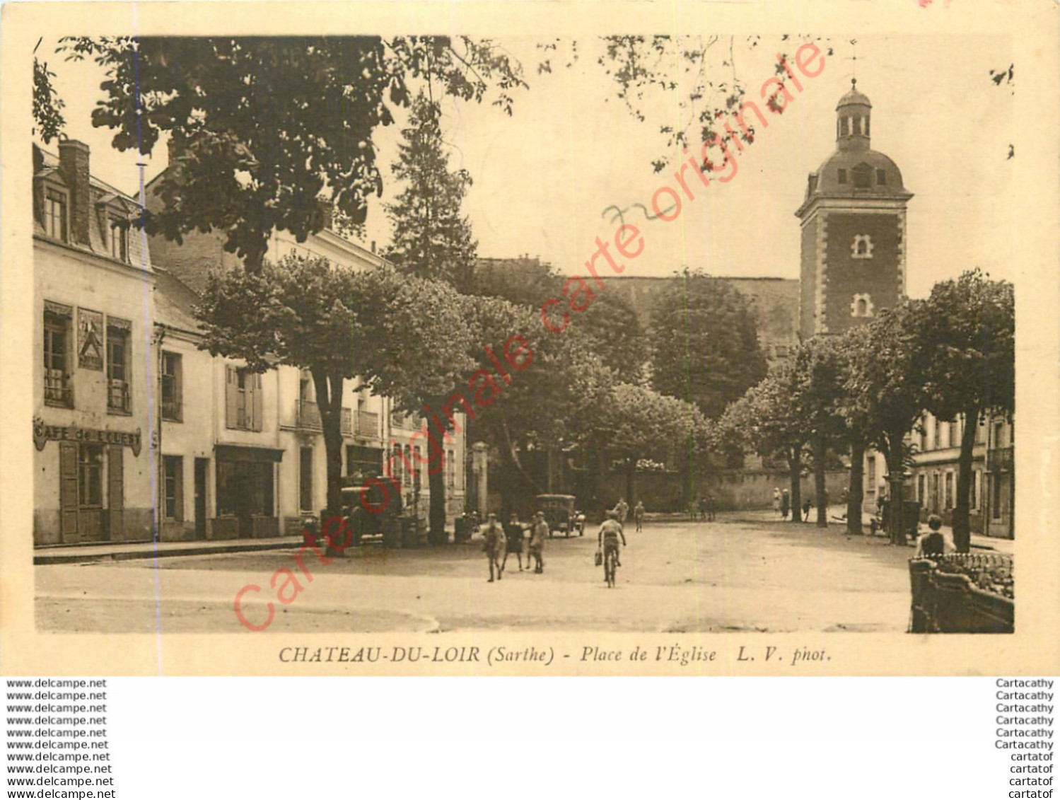 72.   CHATEAU DU LOIR .  Place De L'Eglise . - Chateau Du Loir