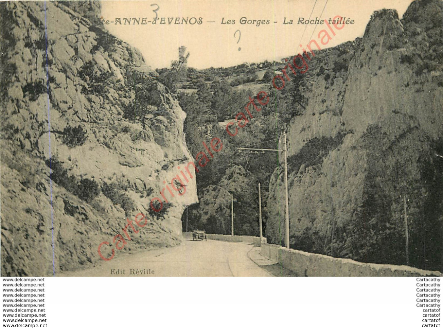 83.  SAINTE ANNE D'EVENOS .  Les Gorges . La Roche Taillée . - Sonstige & Ohne Zuordnung