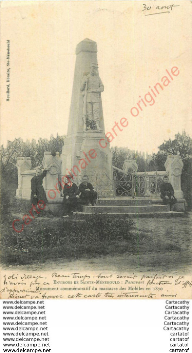 51. SAINTE MENEHOULD .  PASSAVANT .  Monument Commémoratif Du Massacre Des Mobiles En 1870 . - Sainte-Menehould