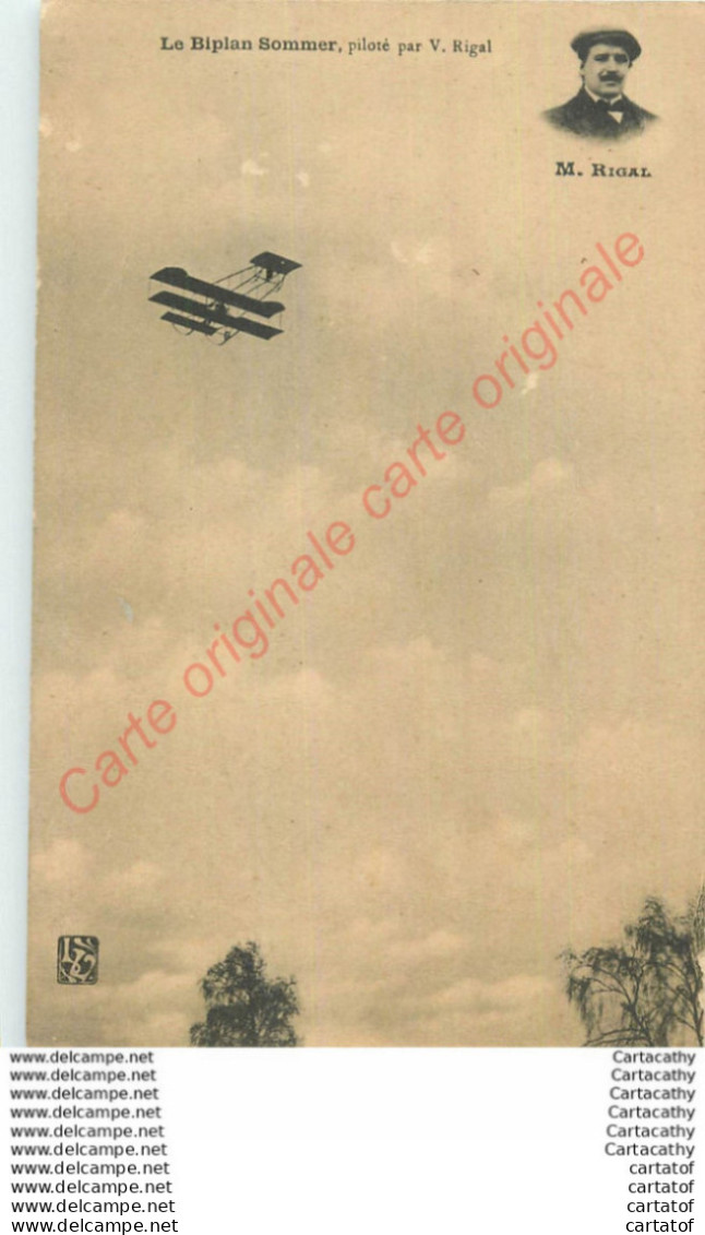 Le Biplan SOMMER  Piloté Par V. RIGAL . - Piloten