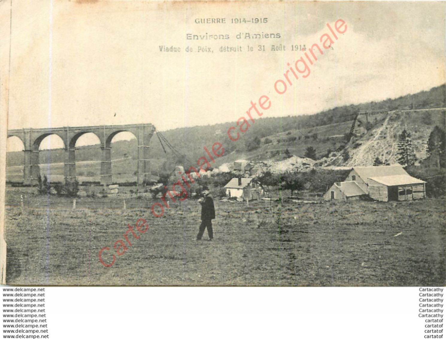 80.  Viaduc De POIX . Guerre 1914-1915 ; - Poix-de-Picardie