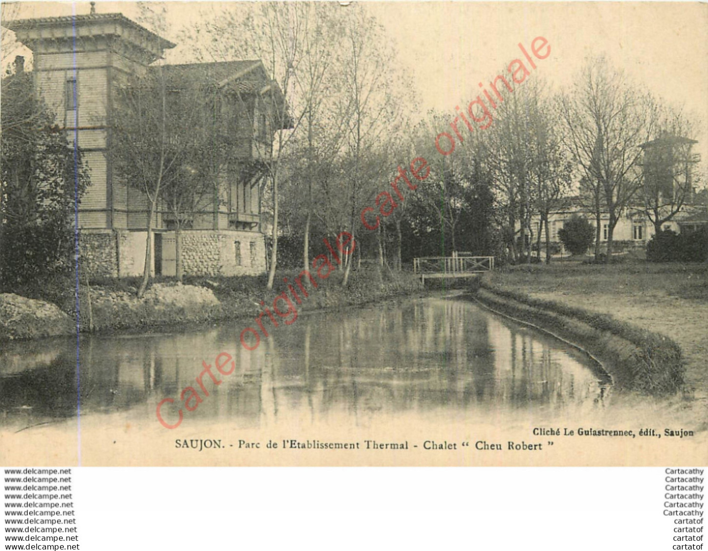 17.  SAUJON .  Parc De L'Etablissement Thermal .  Chalet  "Cheu Robert" . - Saujon