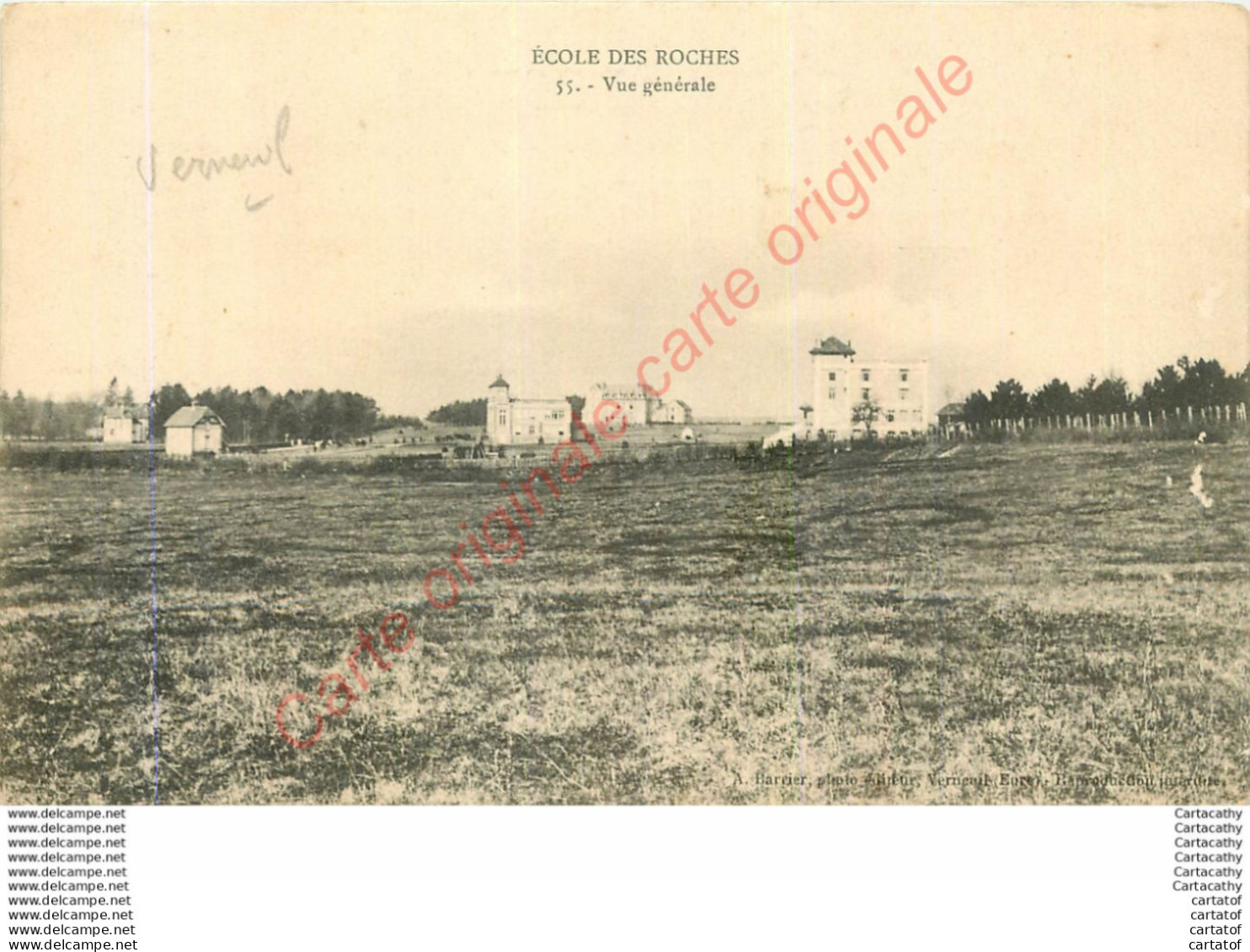 27.  ECOLE DES ROCHES .  Vue Générale .  ( VERNEUIL ) . - Verneuil-sur-Avre