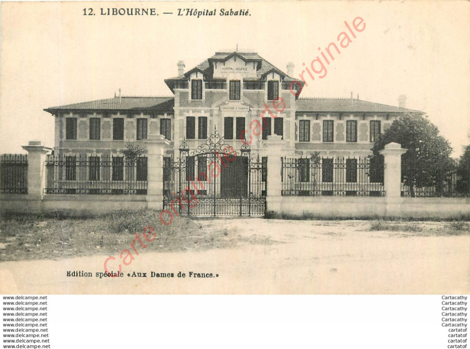 33.  LIBOURNE .  Hôpital Sabatié . - Libourne