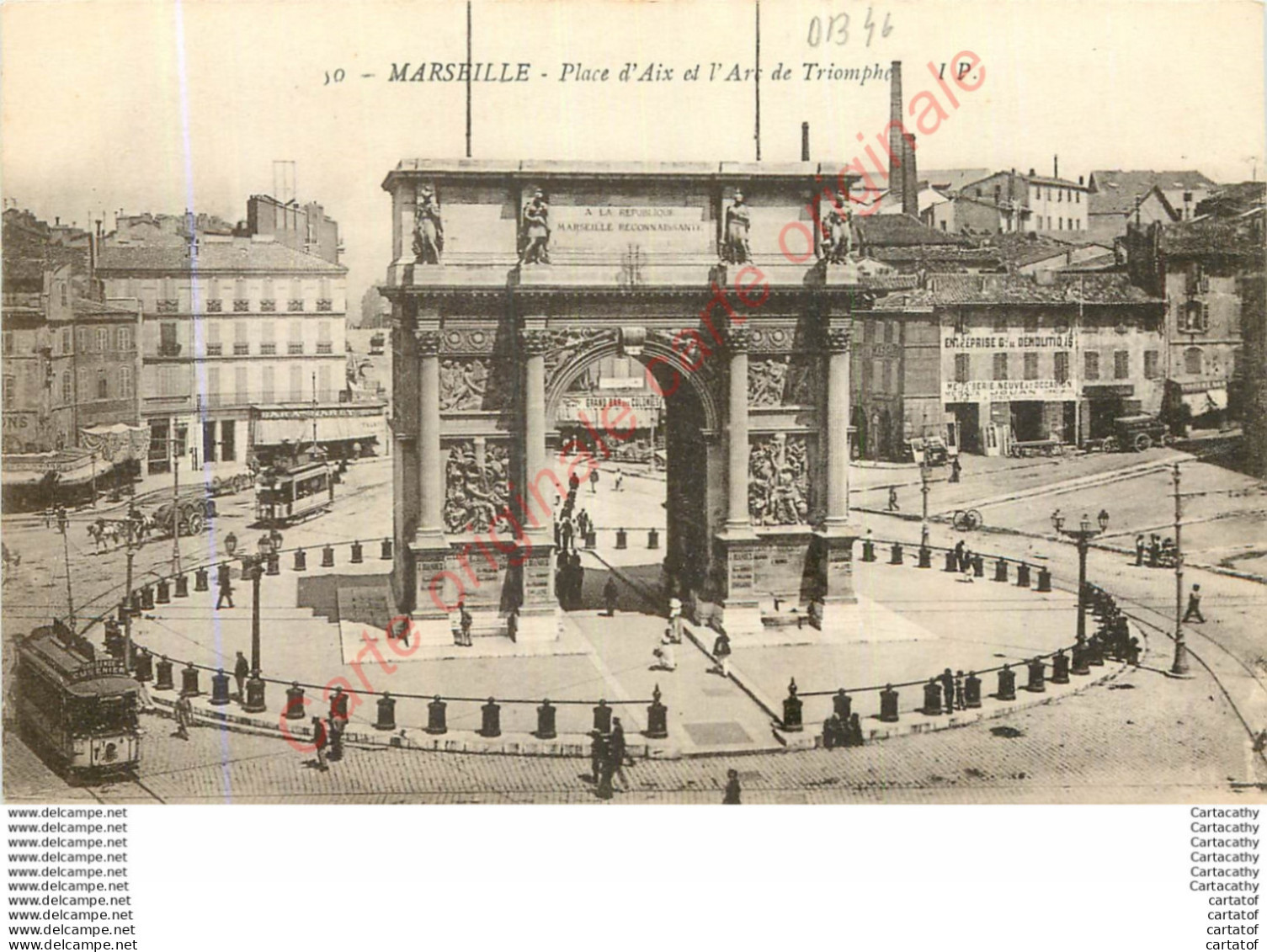 13.  MARSEILLE .  Place D'Aix Et L'Arc De Triomphe . - Ohne Zuordnung