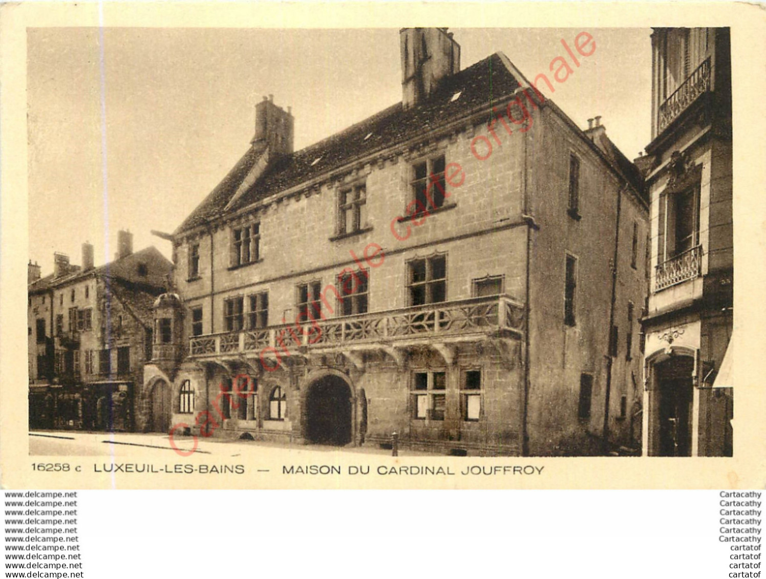 70.  LUXEUIL LES BAINS .  Maison Du Cardinal Jouffroy . - Luxeuil Les Bains