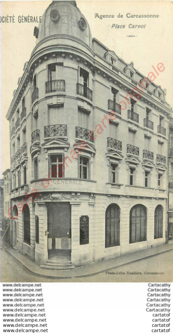 11.  Société Générale .  Agence De CARCASSONNE .  Place Carnot . - Carcassonne