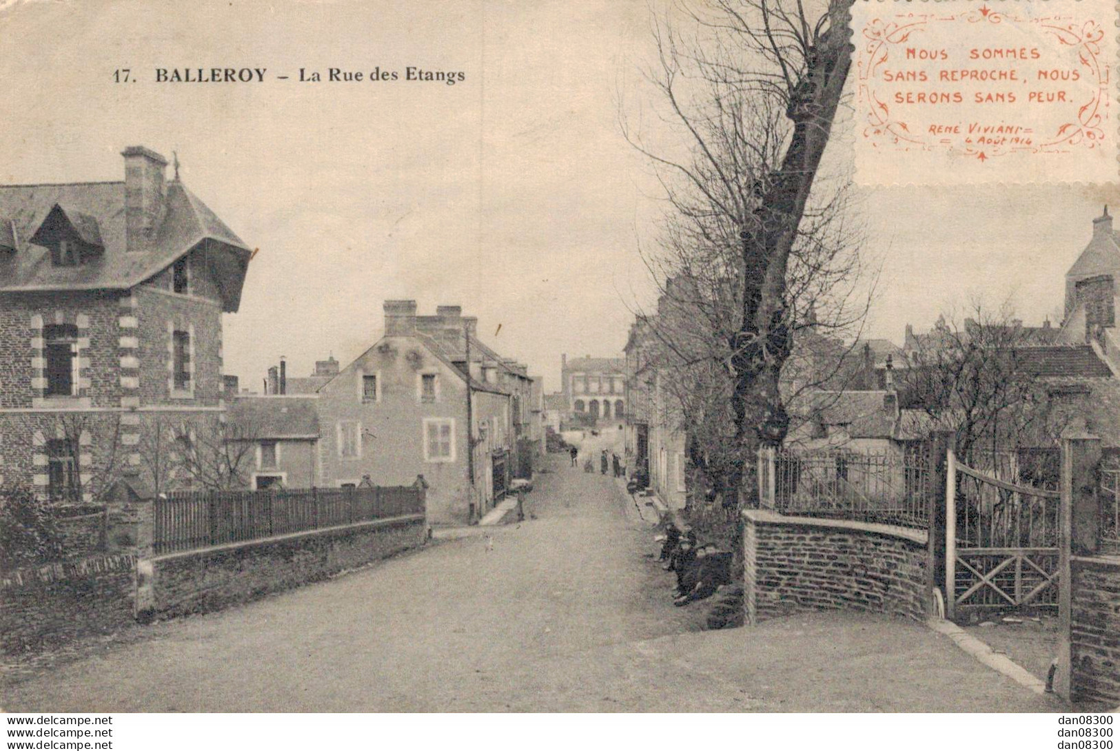 14 BALLEROY LA RUE DES ETANGS AVEC UN TIMBRE RARE NOUS SOMMES SANS REPROCHE NOUS SERONS SANS PEUR 1914 - Otros & Sin Clasificación