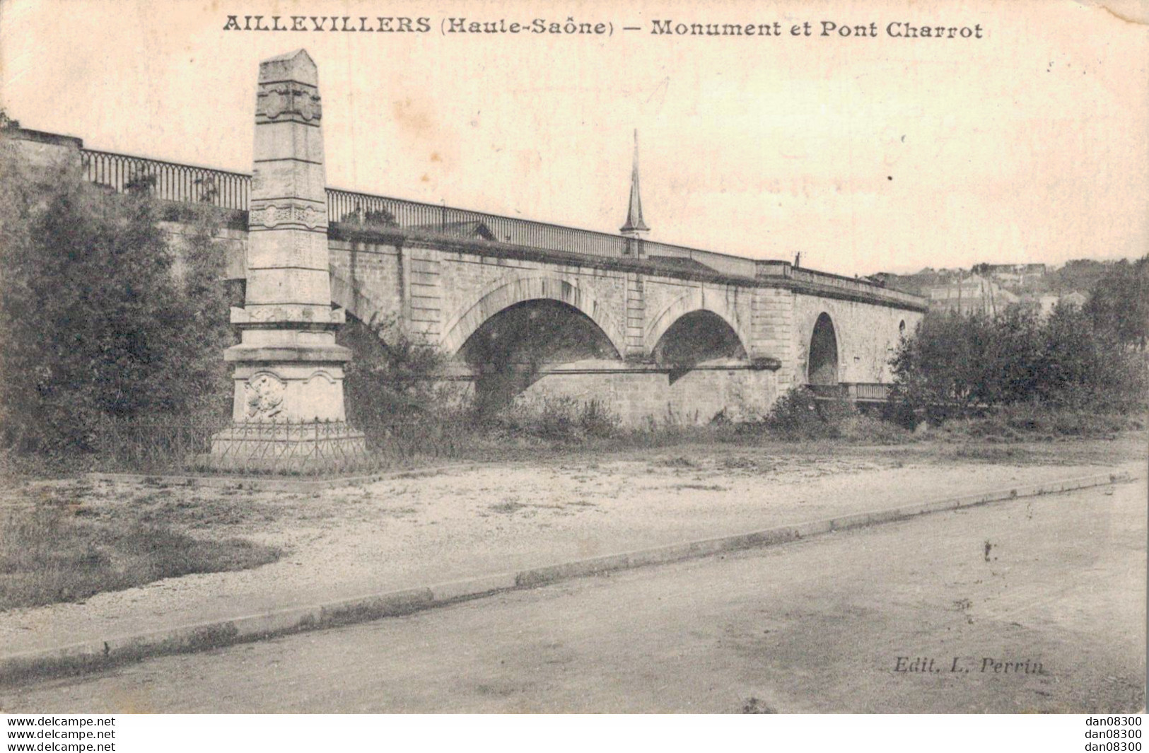 70 AILLEVILLERS MONUMENT ET PONT CHARROT - Other & Unclassified