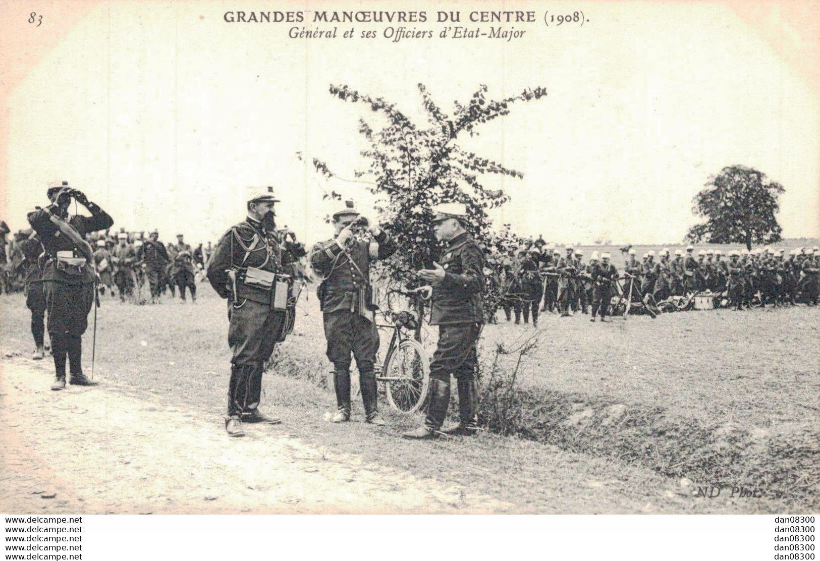 GRANDES MANOEUVRES DU CENTRE 1908 GENERAL ET SES OFFICIERS D'ETAT MAJOR - Manoeuvres