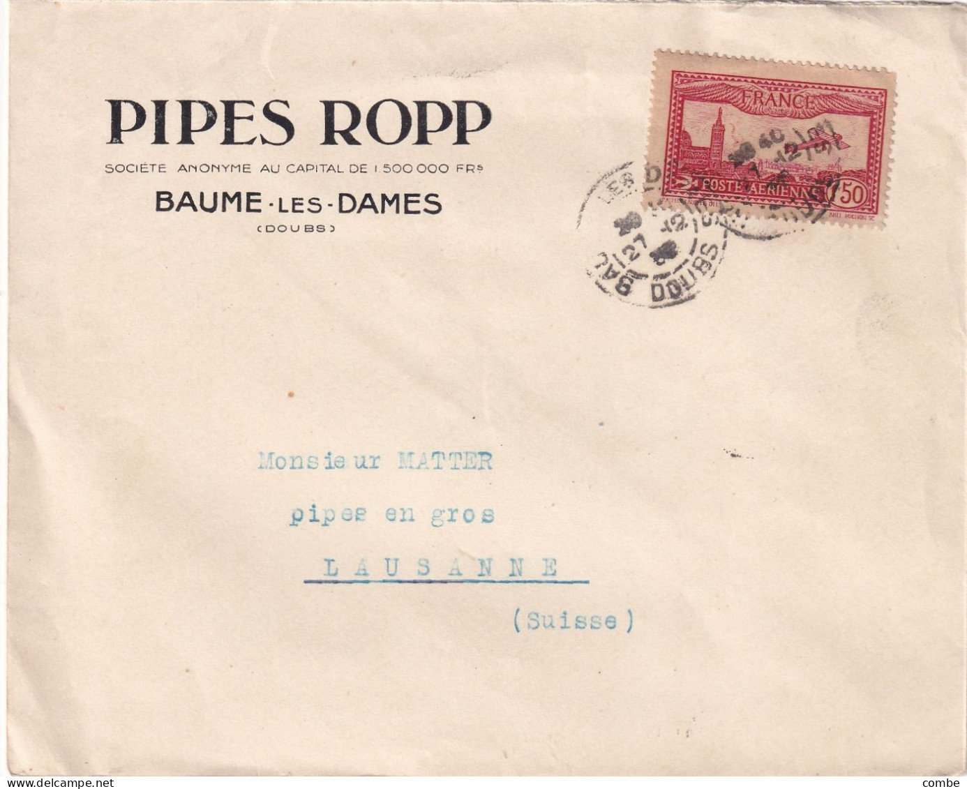 LETTRE. 27 12 32. PIPES ROPP. BEAME-LES-DAMES. DOUBS. PA N° 5 SEUL POUR L'ETRANGER. SUISSE - 1877-1920: Semi Modern Period