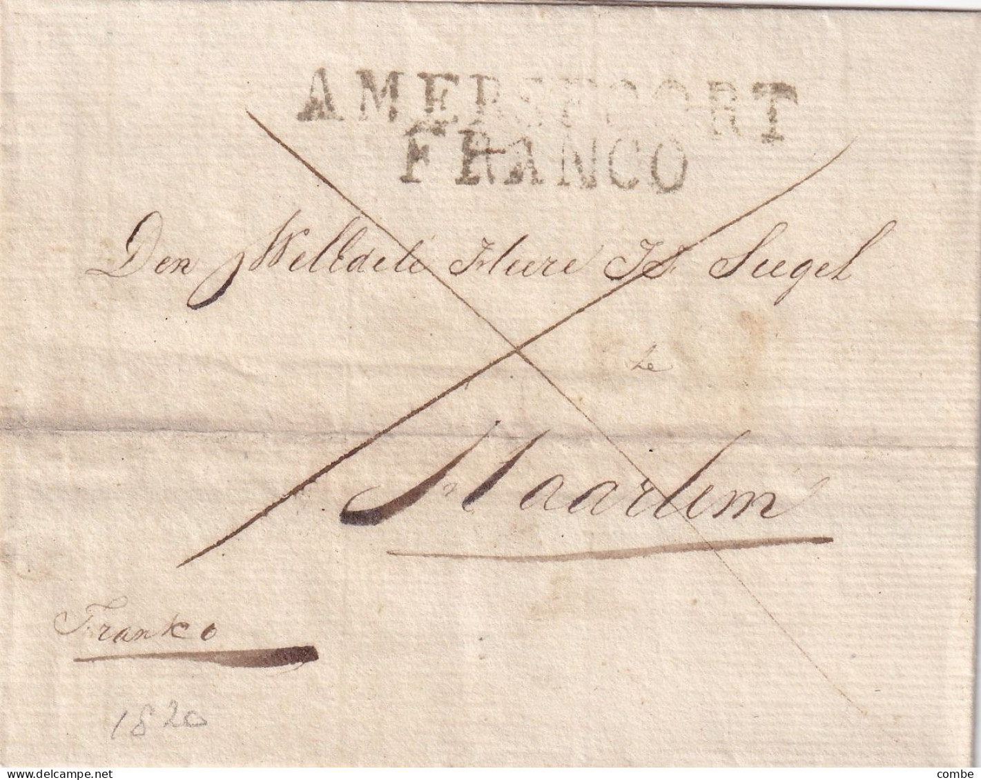 LETTRE. HOLLANDE. 20 FEB 1820. AMERSFOORT/FRANCO. DE BAARN. POUR HAARLEM - ...-1852 Préphilatélie