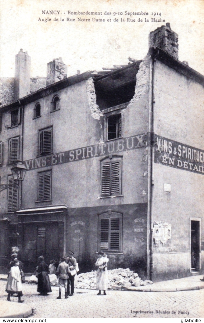 54 - NANCY -  Bombardement Des 9-10 Septembre 1914 Angle De La Rue Notre Dame Et Rue De La Hache - Nancy