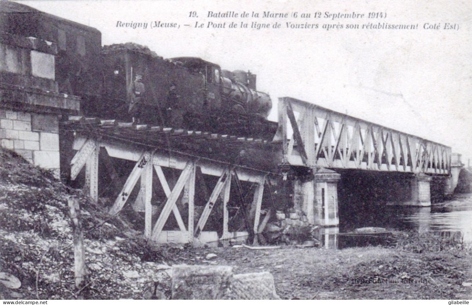 55 -  REVIGNY SUR ORNAIN - Bataille De La Marne - Le Pont De La Ligne De Vouziers Apres Son Retablissement -  - Autres & Non Classés