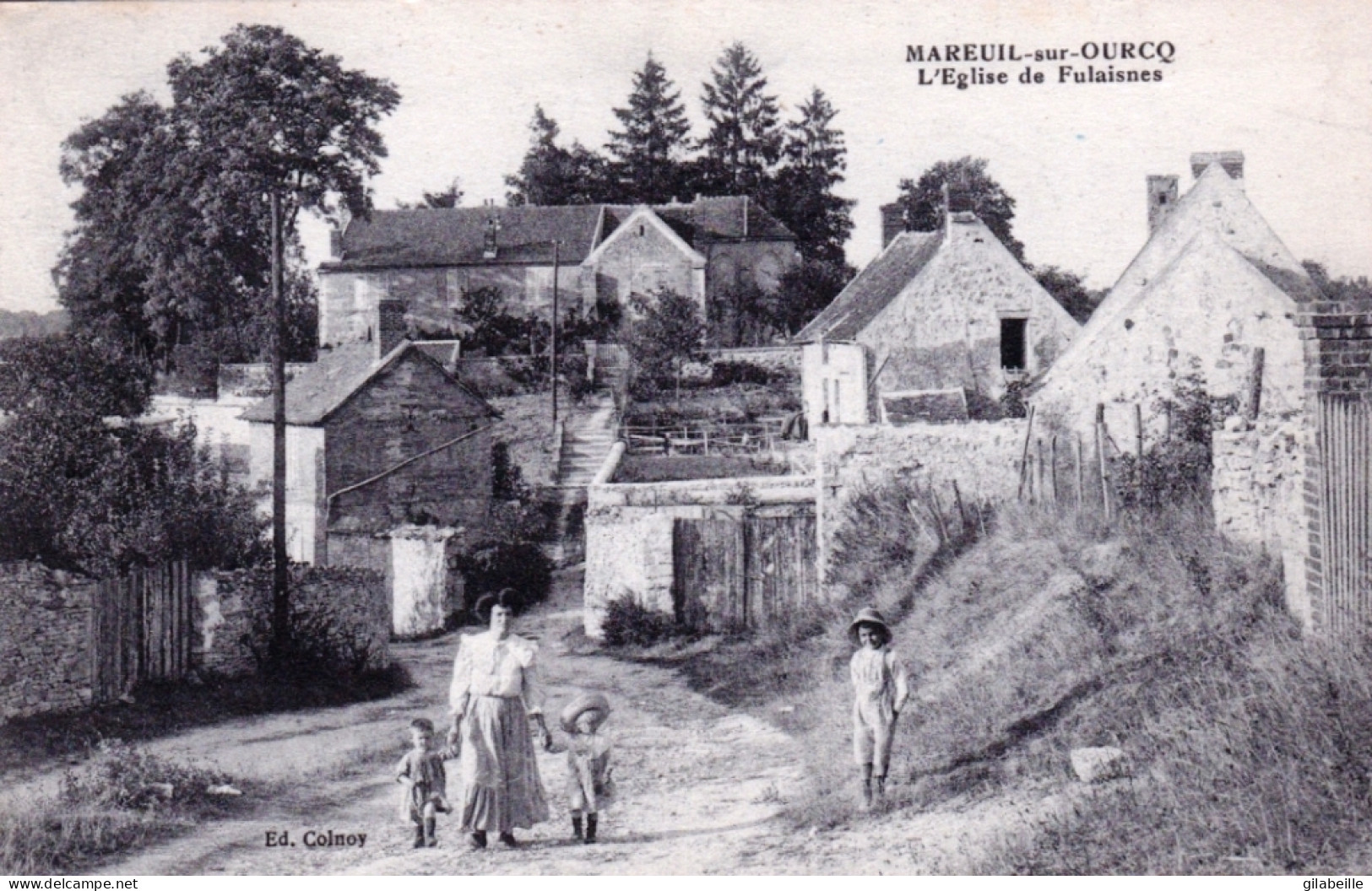 60 - Oise - MAREUIL Sur OURCQ - L'église De Fulaisnes - Autres & Non Classés