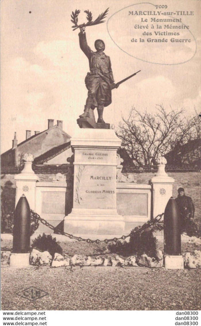 21 MARCILLY SUR TILLE LE MONUMENT ELEVE A LA MEMOIRE DES VICTIMES DE LA GRANDE GUERRE - Kriegerdenkmal