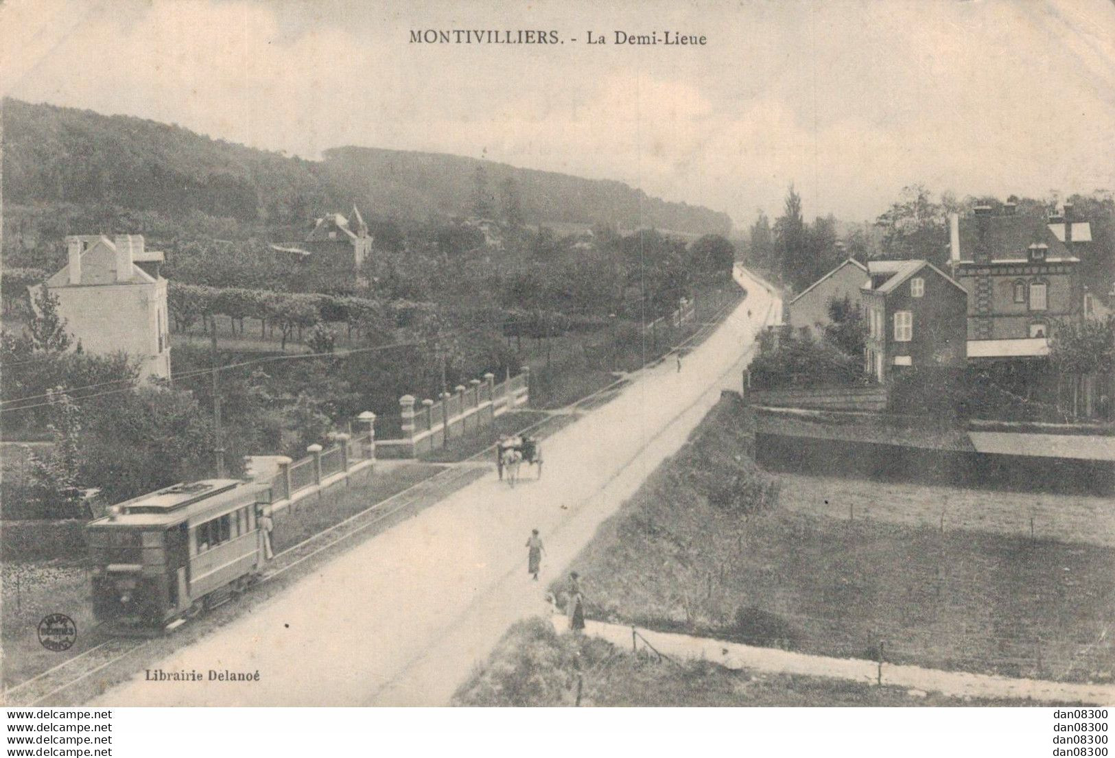 76 MONTVILLIERS LA DEMI LUNE TRAMWAY - Montivilliers