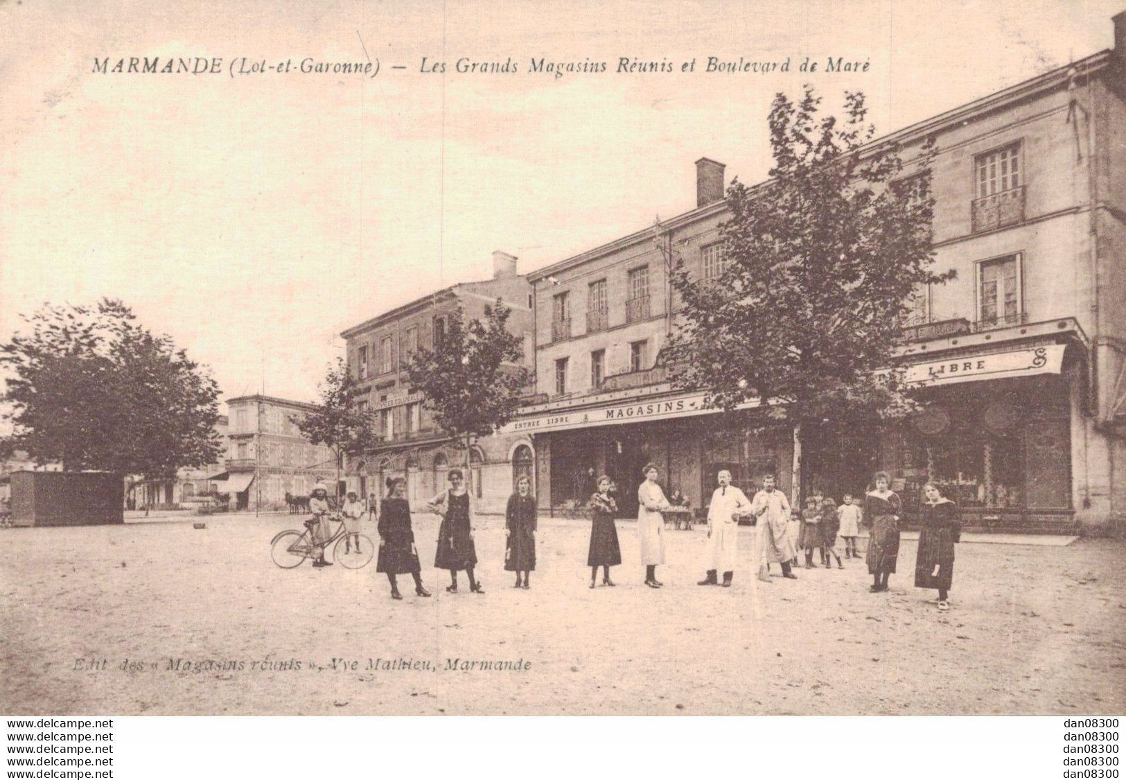 47 MARMANDE LES GRANDS MAGASINS REUNIS ET BOULEVARD DE MARE ANIMEE - Marmande