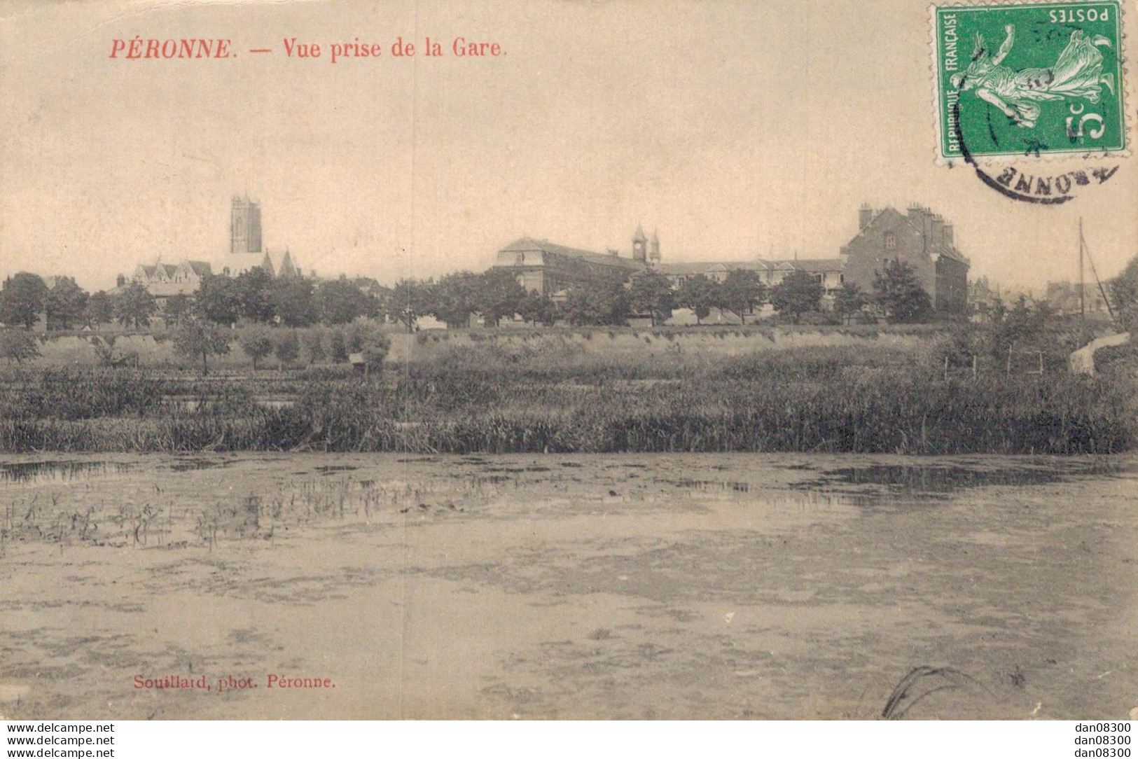 80 PERONNE VUE PRISE DE LA GARE - Peronne