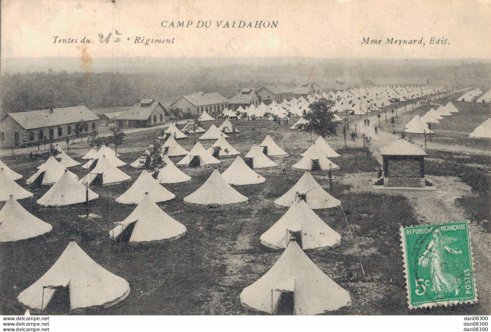 25 CAMP DU VALDAHON TENTES DU 21eme REGIMENT - Manoeuvres