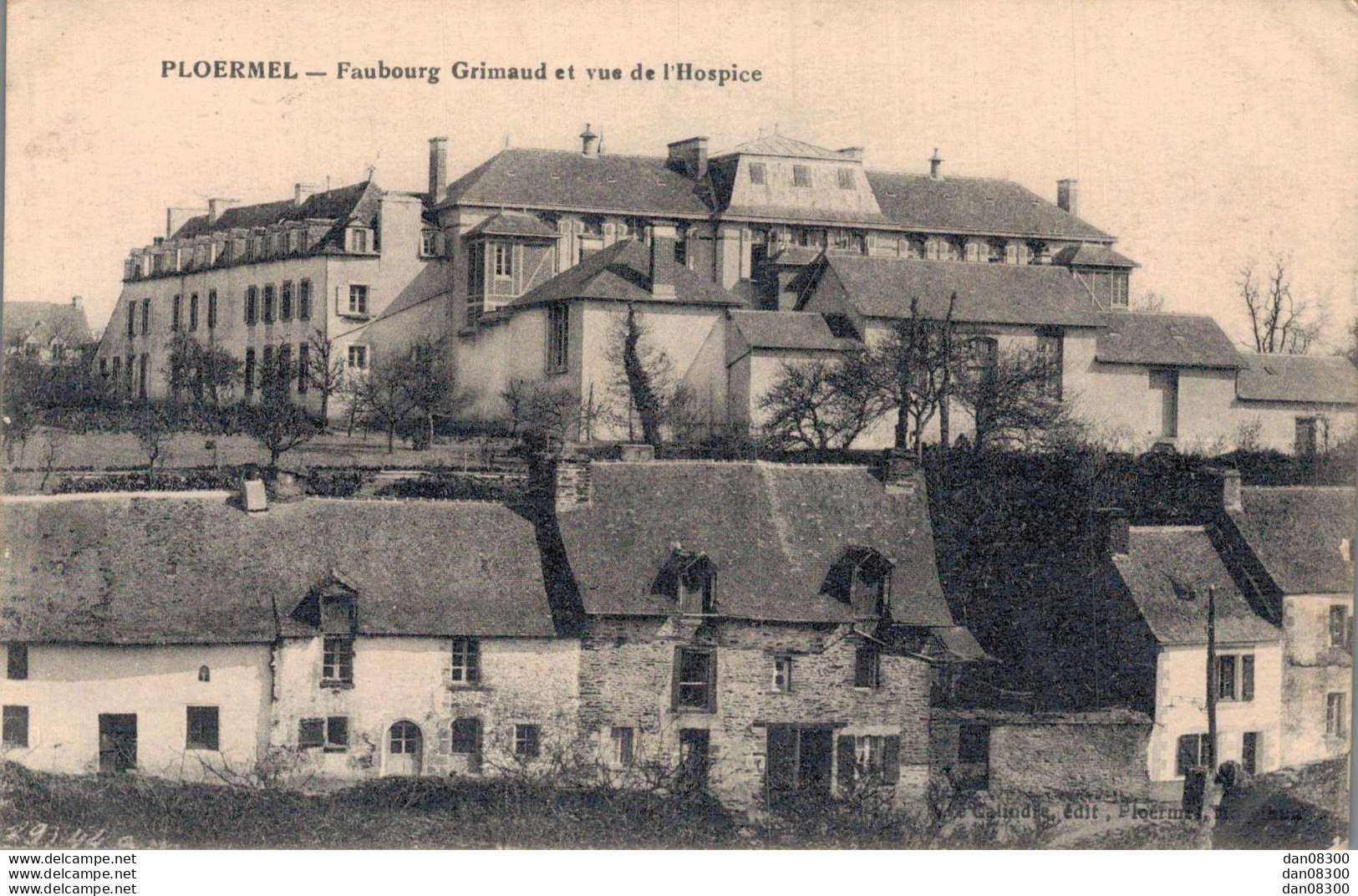 56 PLOERMEL FAUBOURG GRIMAUD ET RUE DE L'HOSPICE - Ploërmel