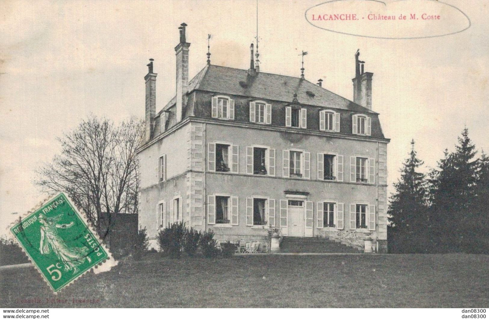 RARE  21 LACANCHE CHATEAU DE M. COSTE - Other & Unclassified