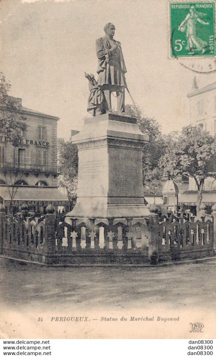 24 PERIGUEUX STATUE DU MARECHAL BUGEAUD - Périgueux