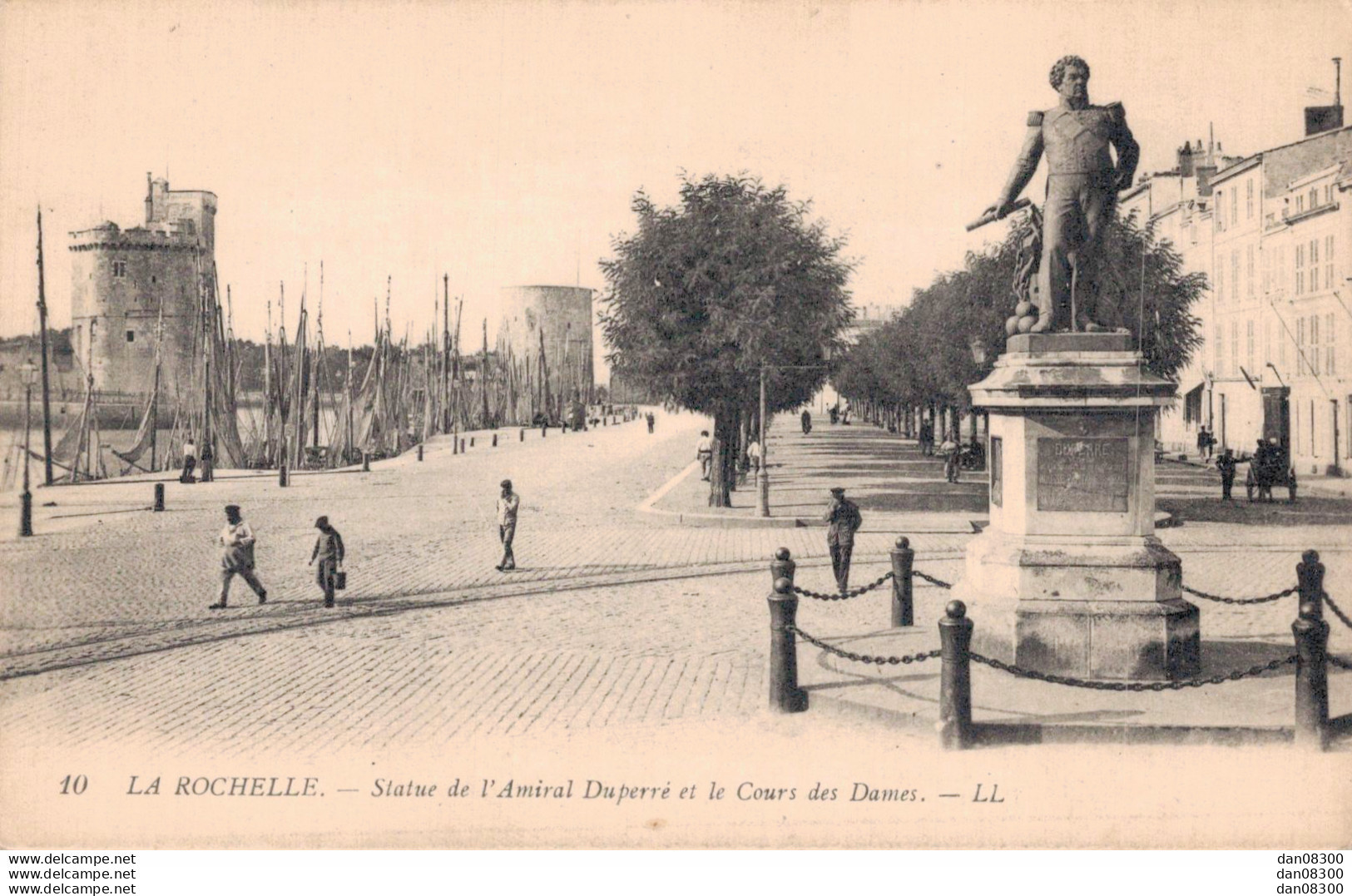 17 LA ROCHELLE STATUE DE L'AMIRAL DUPERRE ET LE COURS DES DAMES - La Rochelle