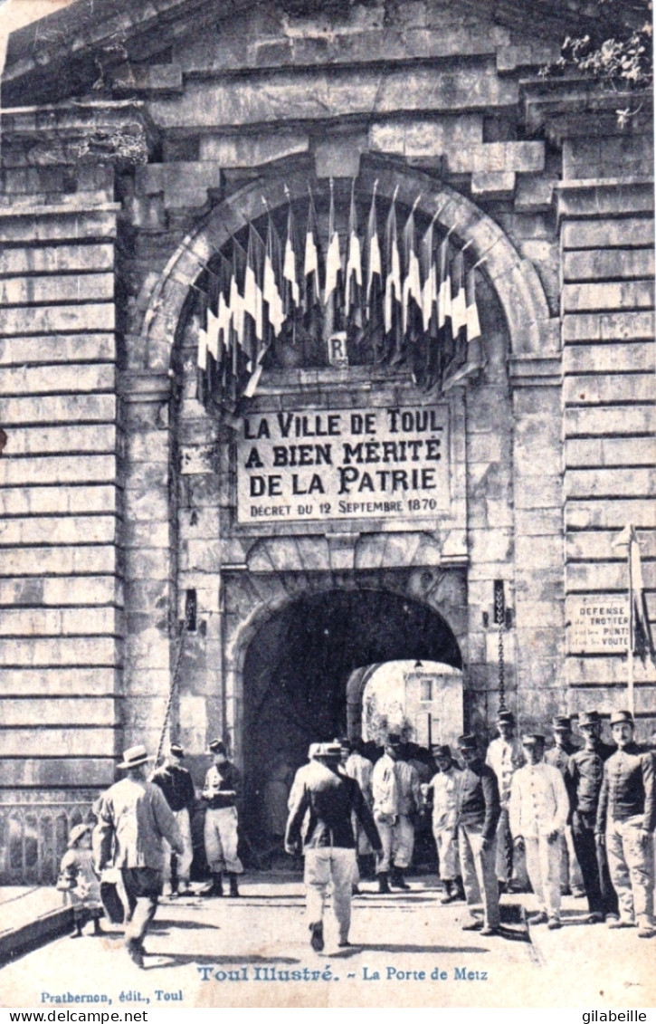 54 - TOUL - La Porte De Metz - Toul